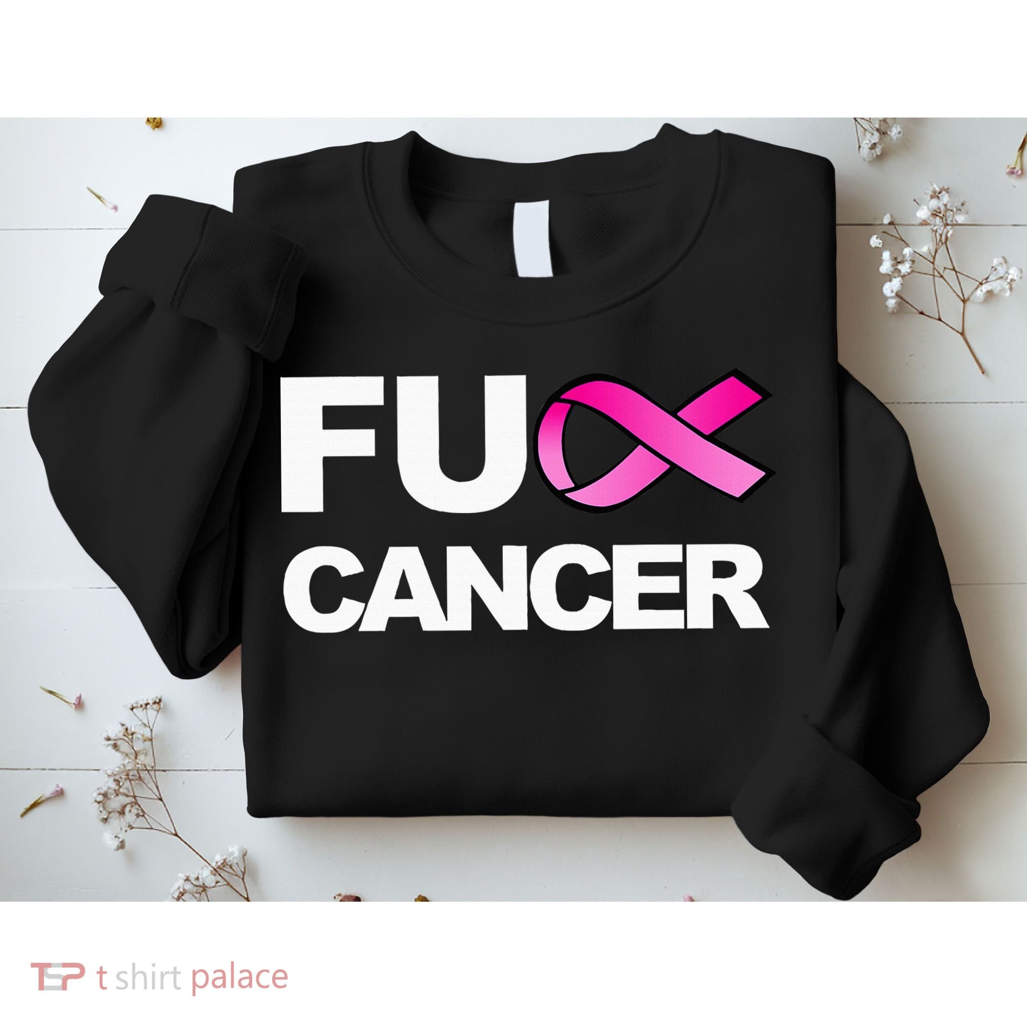 Fuck Cancer For Breast Cancer Awareness Sweatshirt