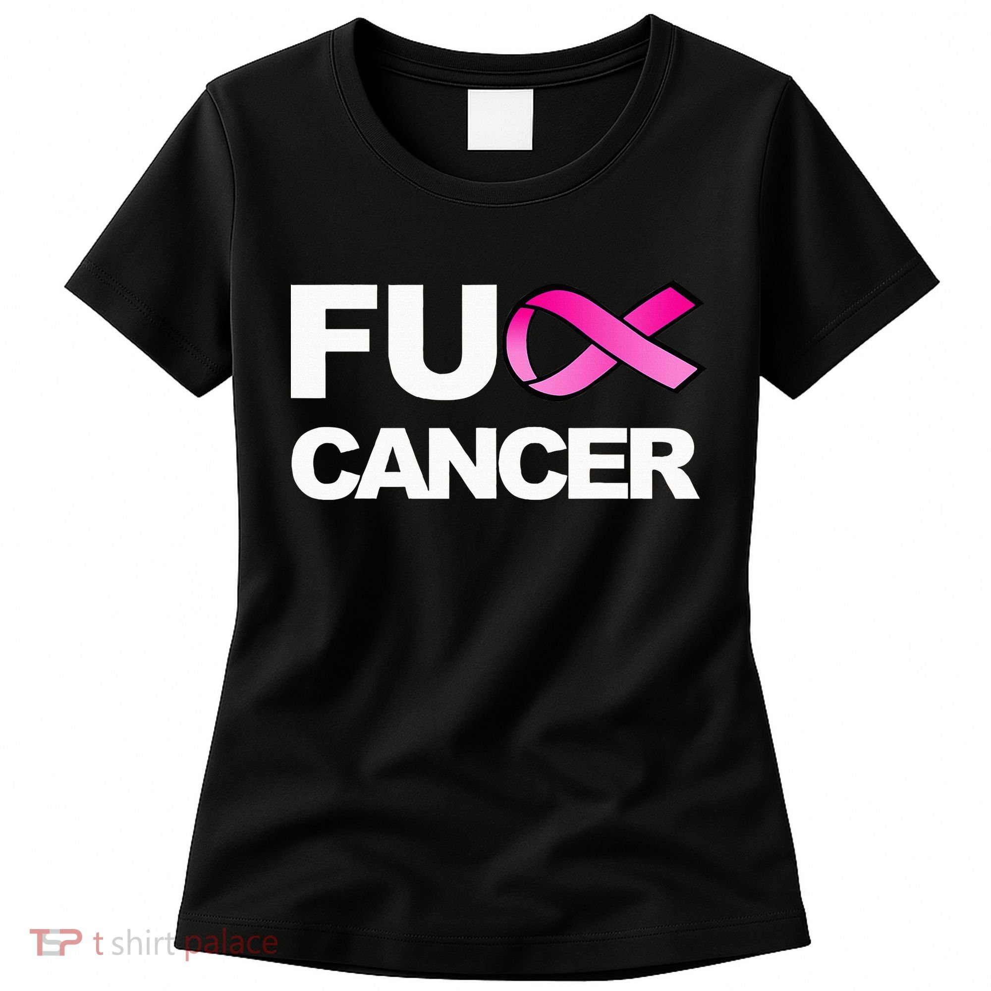 Fuck Cancer For Breast Cancer Awareness Women's T-Shirt