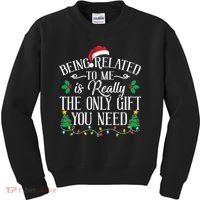 Funny Christmas Family Being Related To Me Is Gift You Need Kids Sweatshirt thumb 0