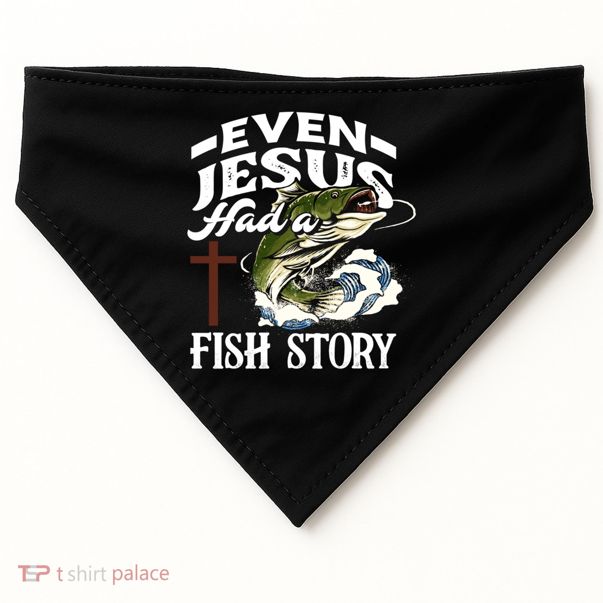 Funny Christian Fisherman Even Jesus Had A Fish Story USA-Made Doggie Bandana