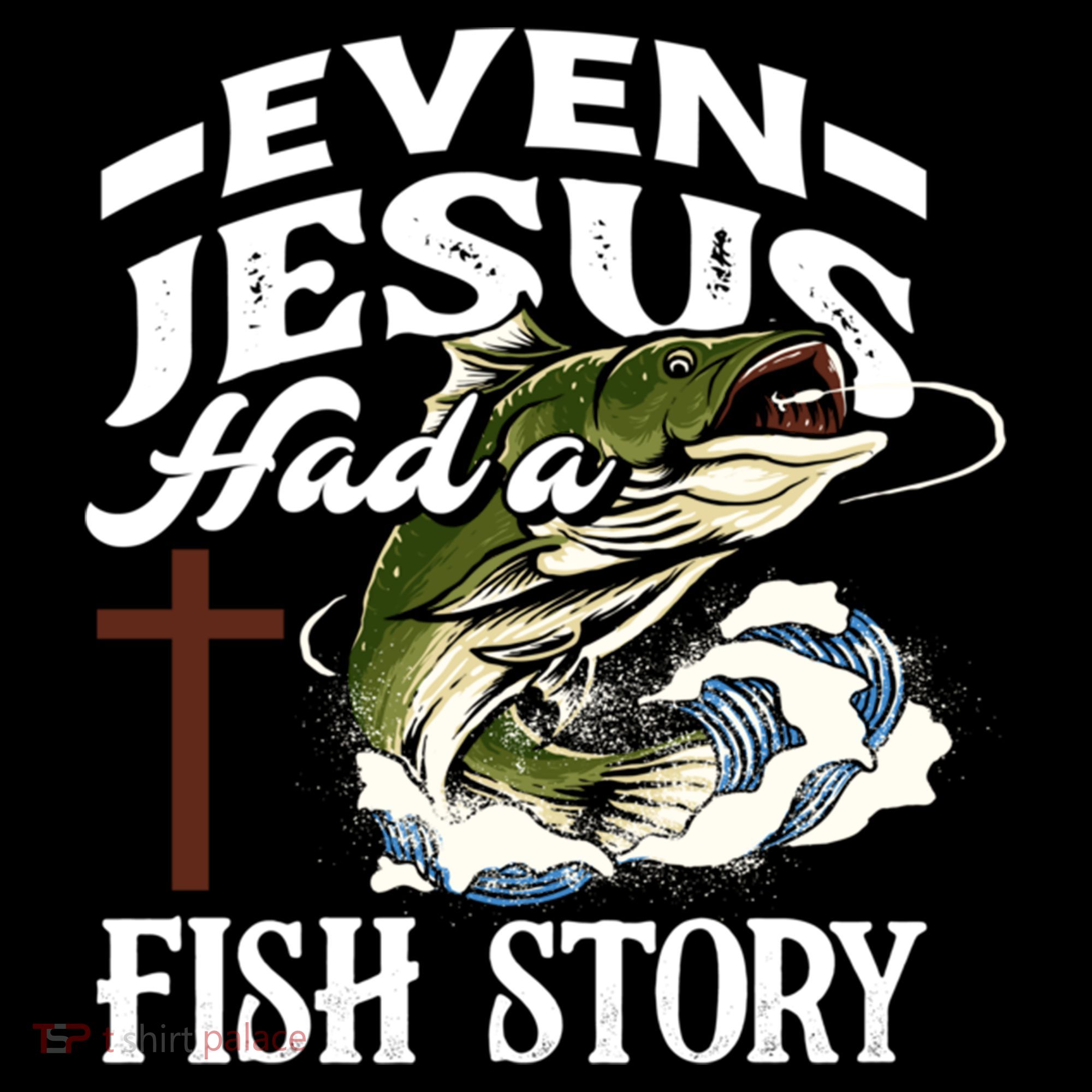 Funny Christian Fisherman Even Jesus Had A Fish Story Coffee Mug