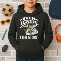 Funny Christian Fisherman Even Jesus Had A Fish Story Kids Hoodie thumb 2