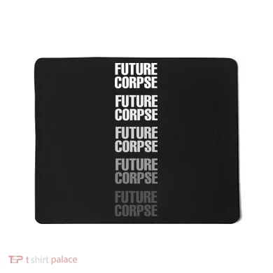 Future Corpse Mousepad