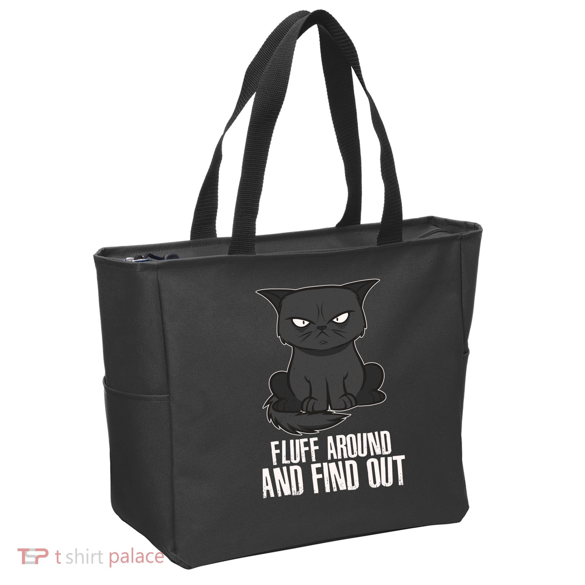 Funny Cat Fluff Around And Find Out Tote Bag