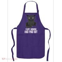 Funny Cat Fluff Around And Find Out Apron thumb 0