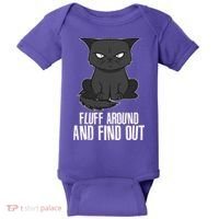 Funny Cat Fluff Around And Find Out Baby Bodysuit thumb 0