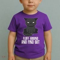 Funny Cat Fluff Around And Find Out Toddler T-Shirt thumb 2