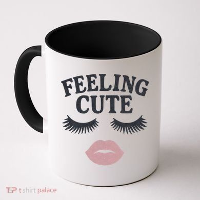 Feeling Cute Coffee Mug