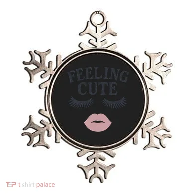 Feeling Cute Ornament