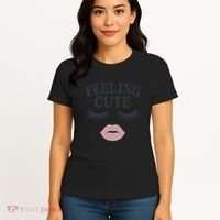 Feeling Cute Women's T-Shirt thumb 4