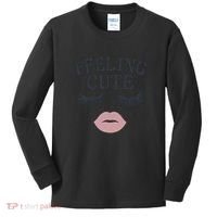 Feeling Cute Kids Long Sleeve Shirt thumb 0