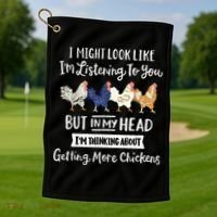 Funny Chicken Farmer Women Men Getting A Lot Chickens Golf Towel thumb 1
