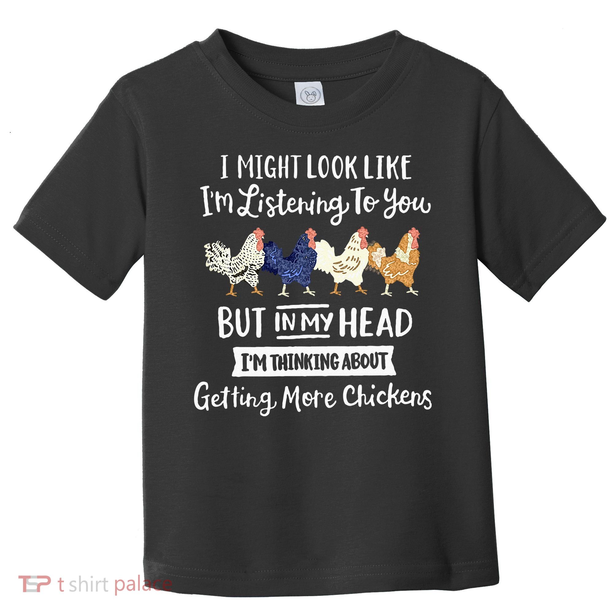 Funny Chicken Farmer Women Men Getting A Lot Chickens Toddler T-Shirt