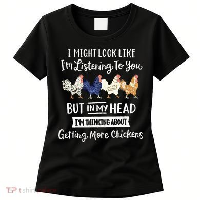 Funny Chicken Farmer Women Men Getting A Lot Chickens Women's T-Shirt