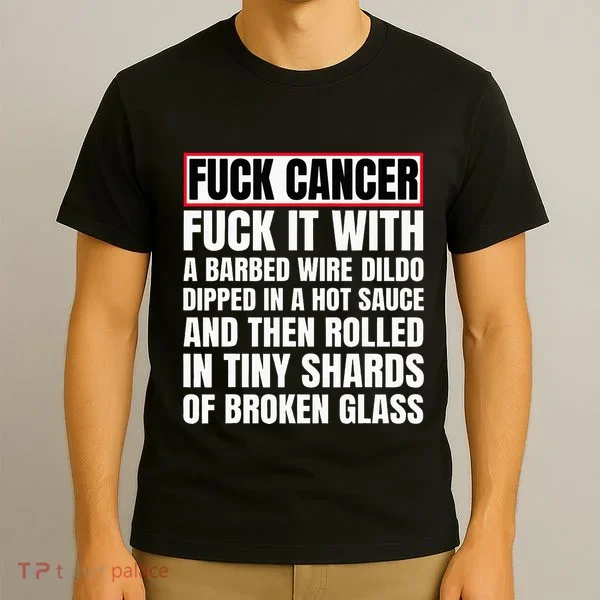 Fuck Cancer T-Shirt