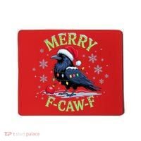 Funny Christmas F CAW F Crow Mousepad thumb 0