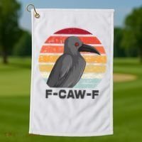 F Caw F Crow Bird Golf Towel thumb 1