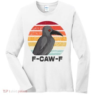 F Caw F Crow Bird Women's Long Sleeve Shirt