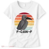 F Caw F Crow Bird Women's T-Shirt thumb 0