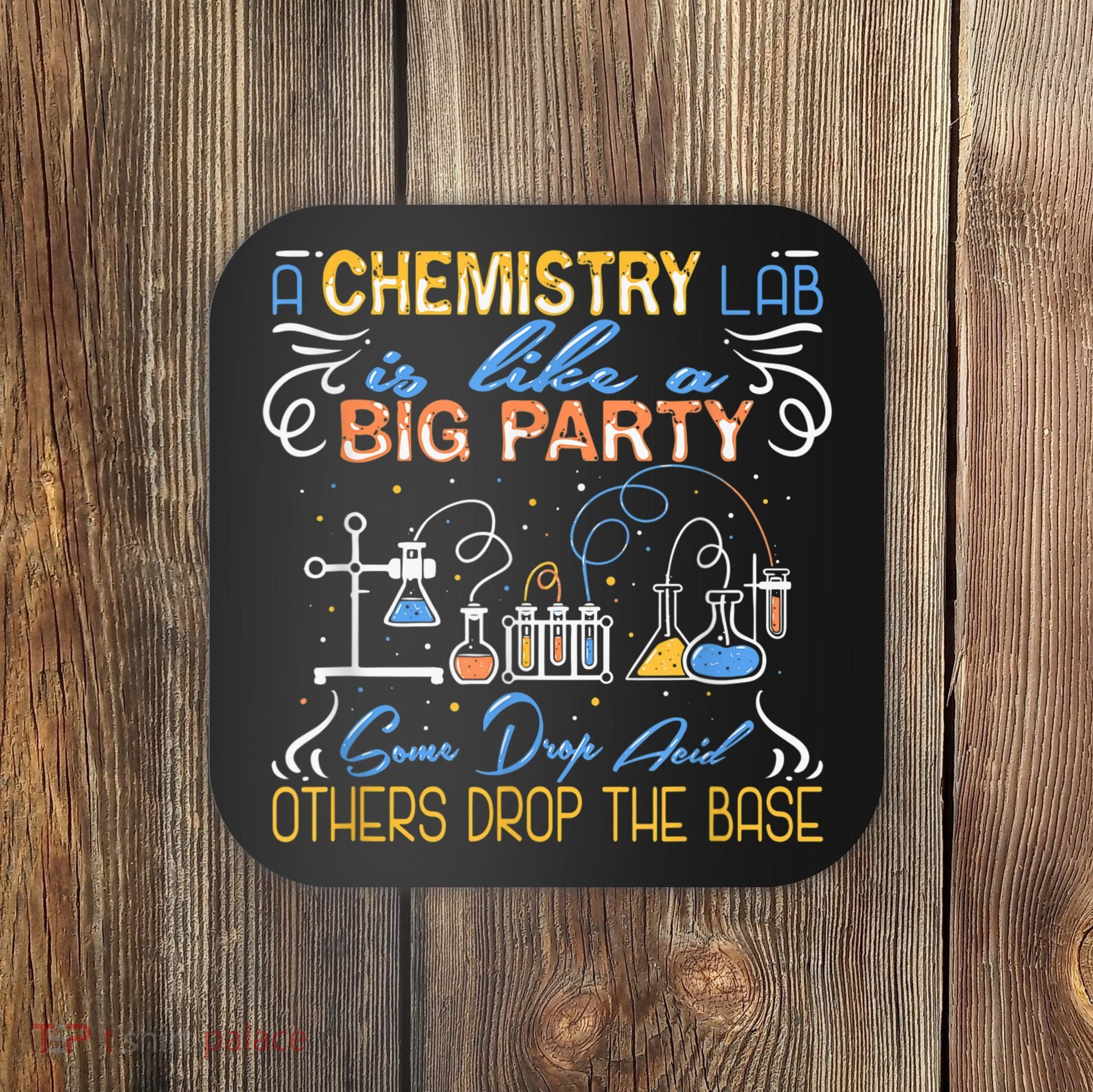 Funny Chemistry Coaster