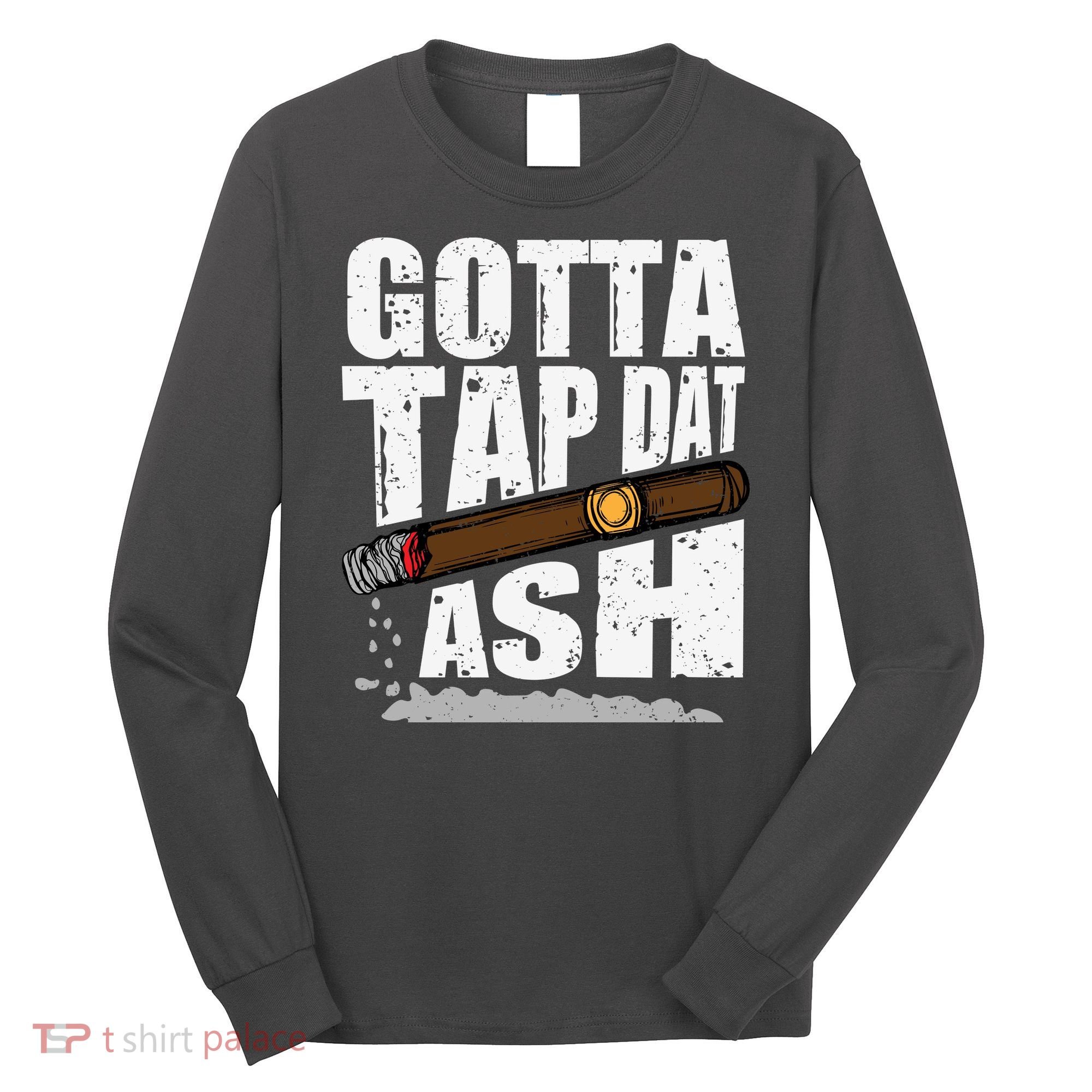 Funny Cigar Long Sleeve Shirt