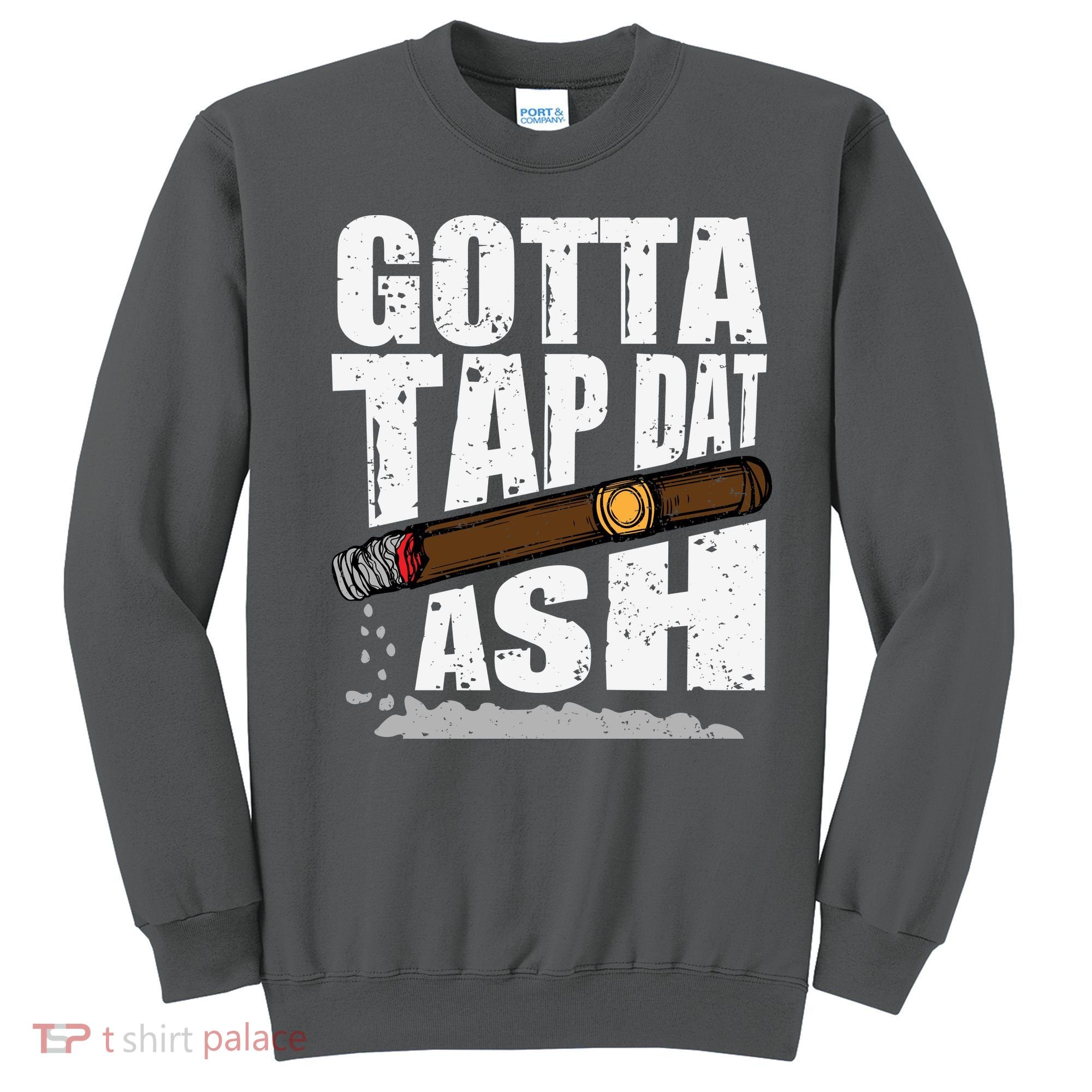 Funny Cigar Sweatshirt
