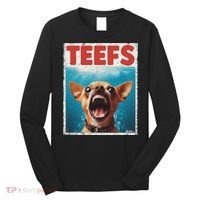 Funny Chihuahua Fs Top, Th Chi Jowls Paws Dog Mom Dad Long Sleeve Shirt thumb 0