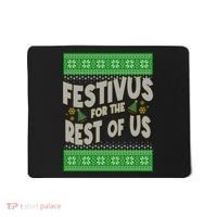 Funny Christmas Festivus For The Rest Of Us Mousepad thumb 0