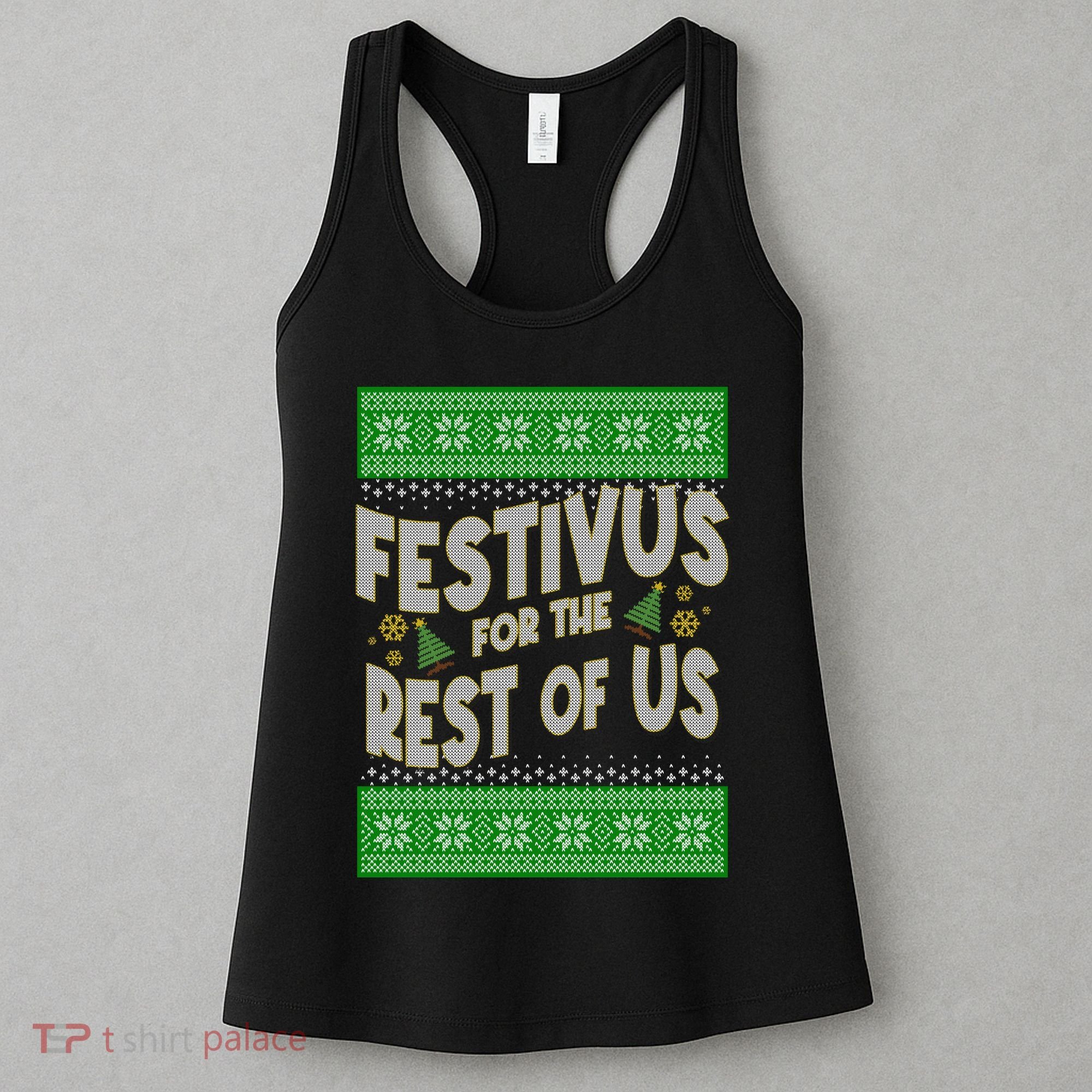 Funny Christmas Festivus For The Rest Of Us Women's Tank Top
