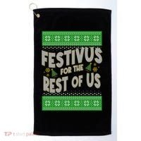 Funny Christmas Festivus For The Rest Of Us Golf Towel thumb 0