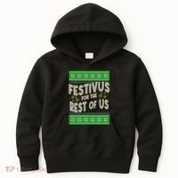 Funny Christmas Festivus For The Rest Of Us Kids Hoodie thumb 0
