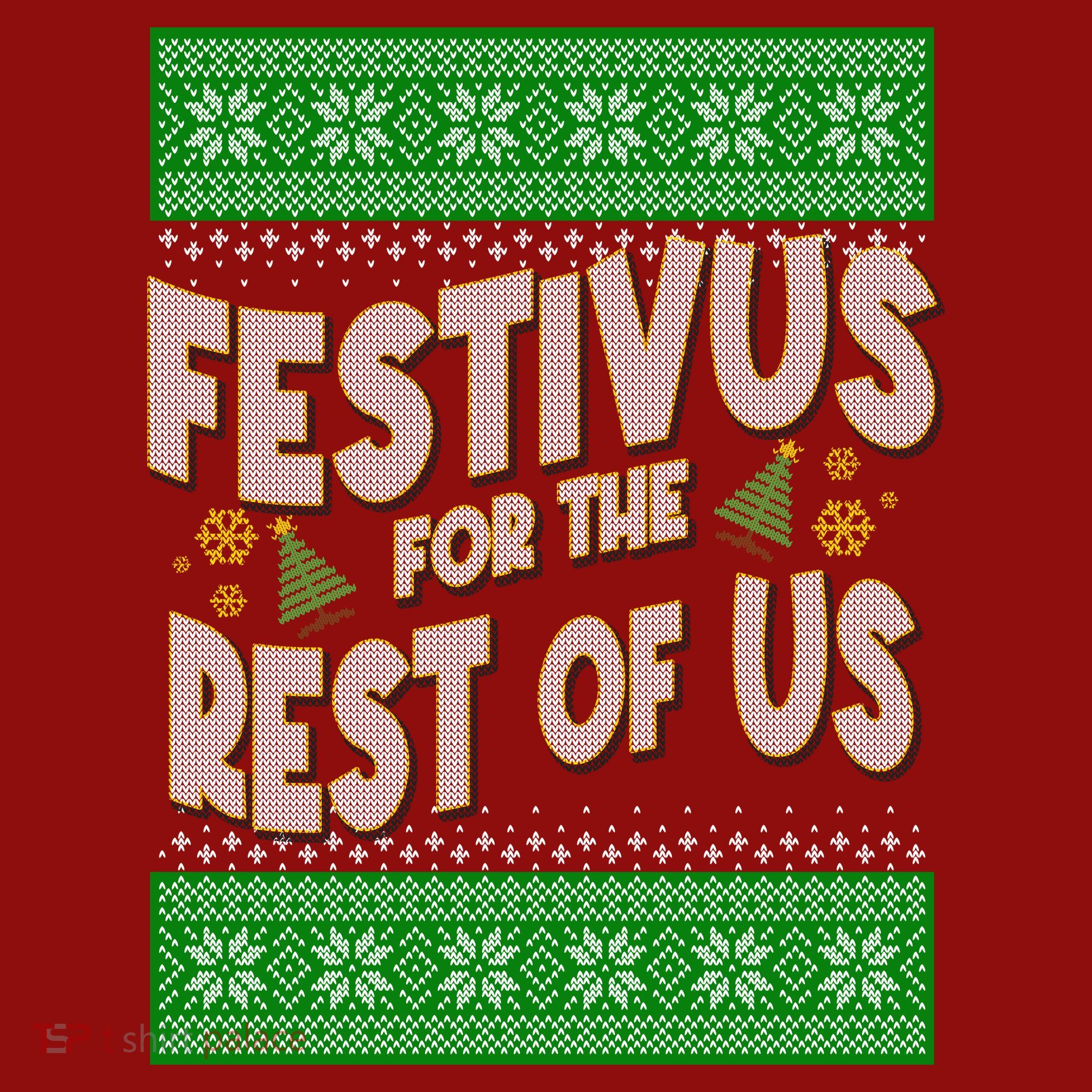 Funny Christmas Festivus For The Rest Of Us Long Sleeve Shirt