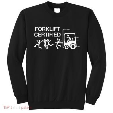 Forklift Certified Sweatshirt
