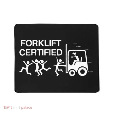 Forklift Certified Mousepad