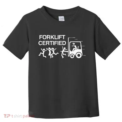 Forklift Certified Toddler T-Shirt