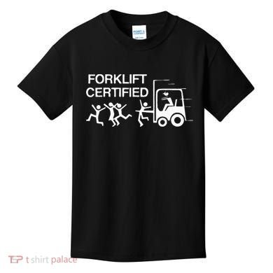Forklift Certified Kids T-Shirt