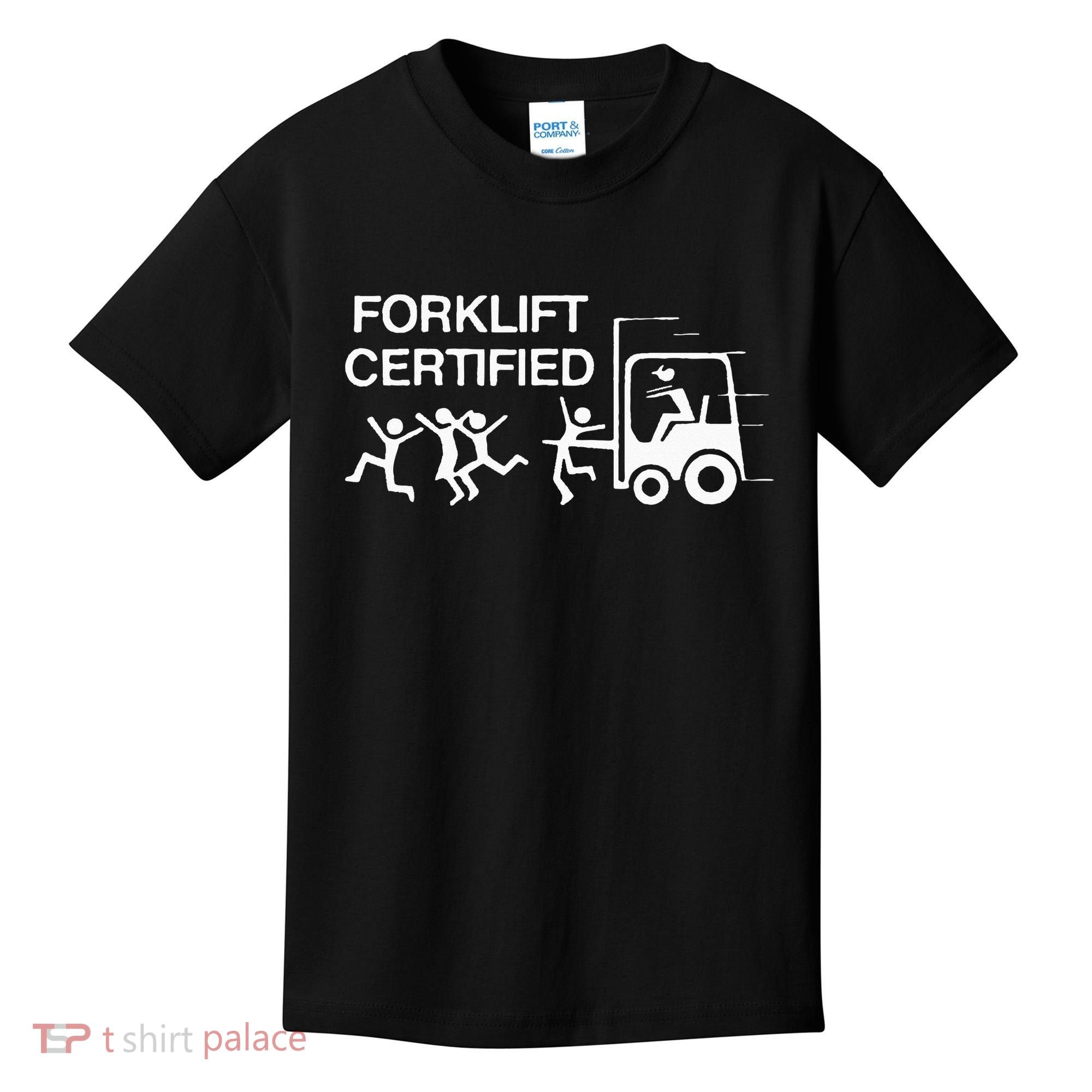Forklift Certified Kids T-Shirt