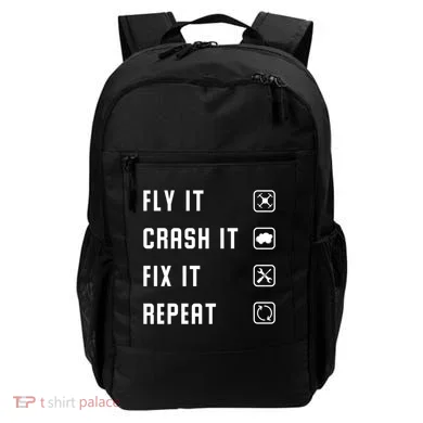 Fly Crash Fix Repeat Drone Pilot Cute Gift Backpack
