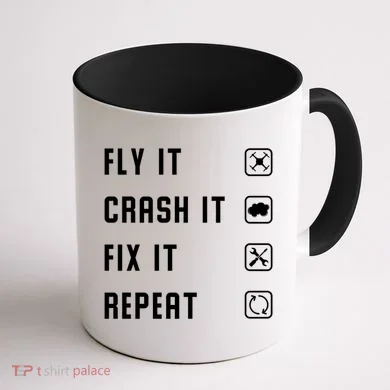 Fly Crash Fix Repeat Drone Pilot Cute Gift Coffee Mug back
