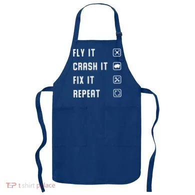 Fly Crash Fix Repeat Drone Pilot Cute Gift Apron