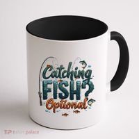 Fishing Catching Fish Optional Relaxing Required Coffee Mug thumb 1