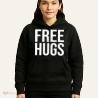 Funny Classic Free Hugs Gift For Man Woman Hoodie thumb 5