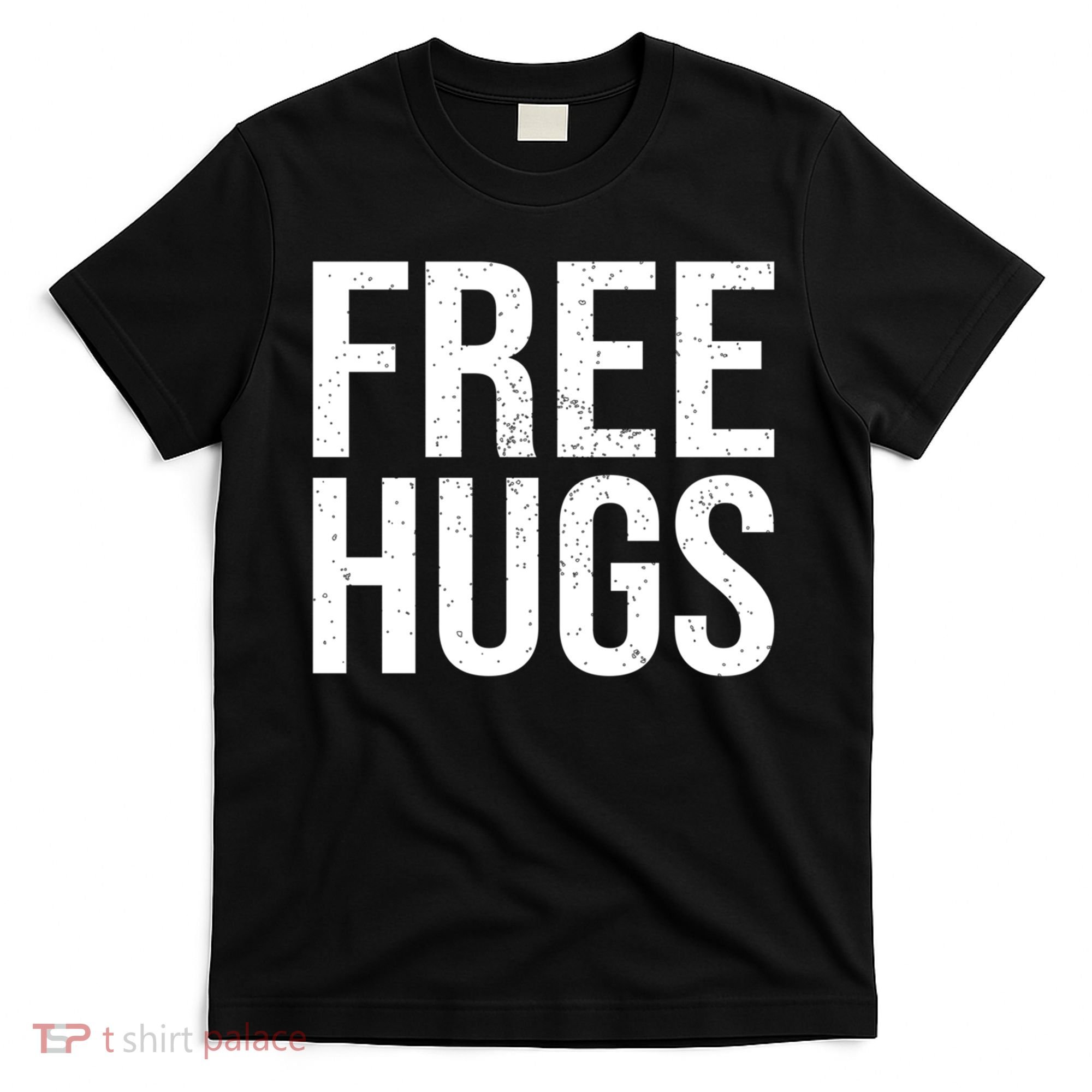 Funny Classic Free Hugs Gift For Man Woman T-Shirt