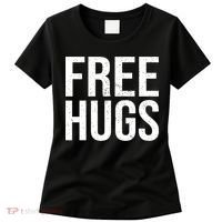Funny Classic Free Hugs Gift For Man Woman Women's T-Shirt thumb 0