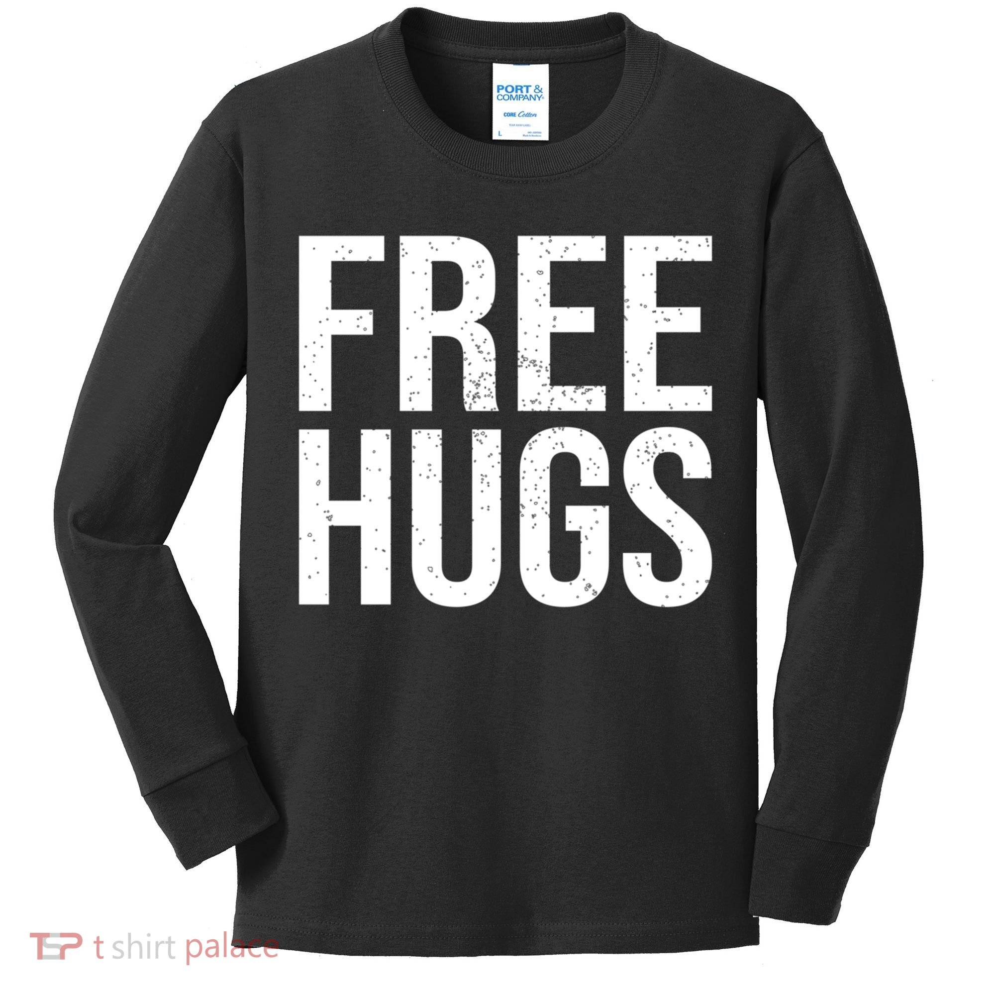 Funny Classic Free Hugs Gift For Man Woman Kids Long Sleeve Shirt