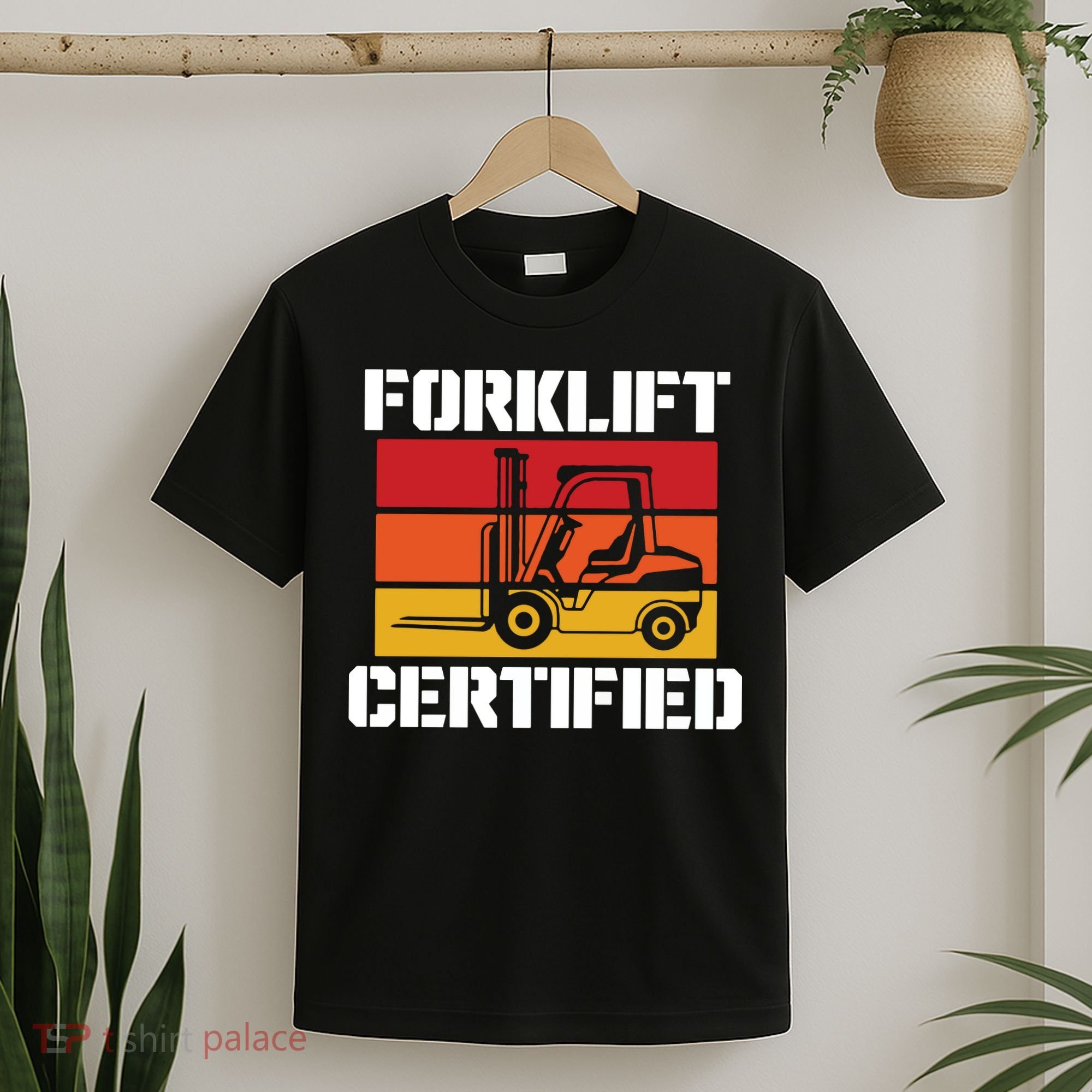 Forklift Certified T-Shirt