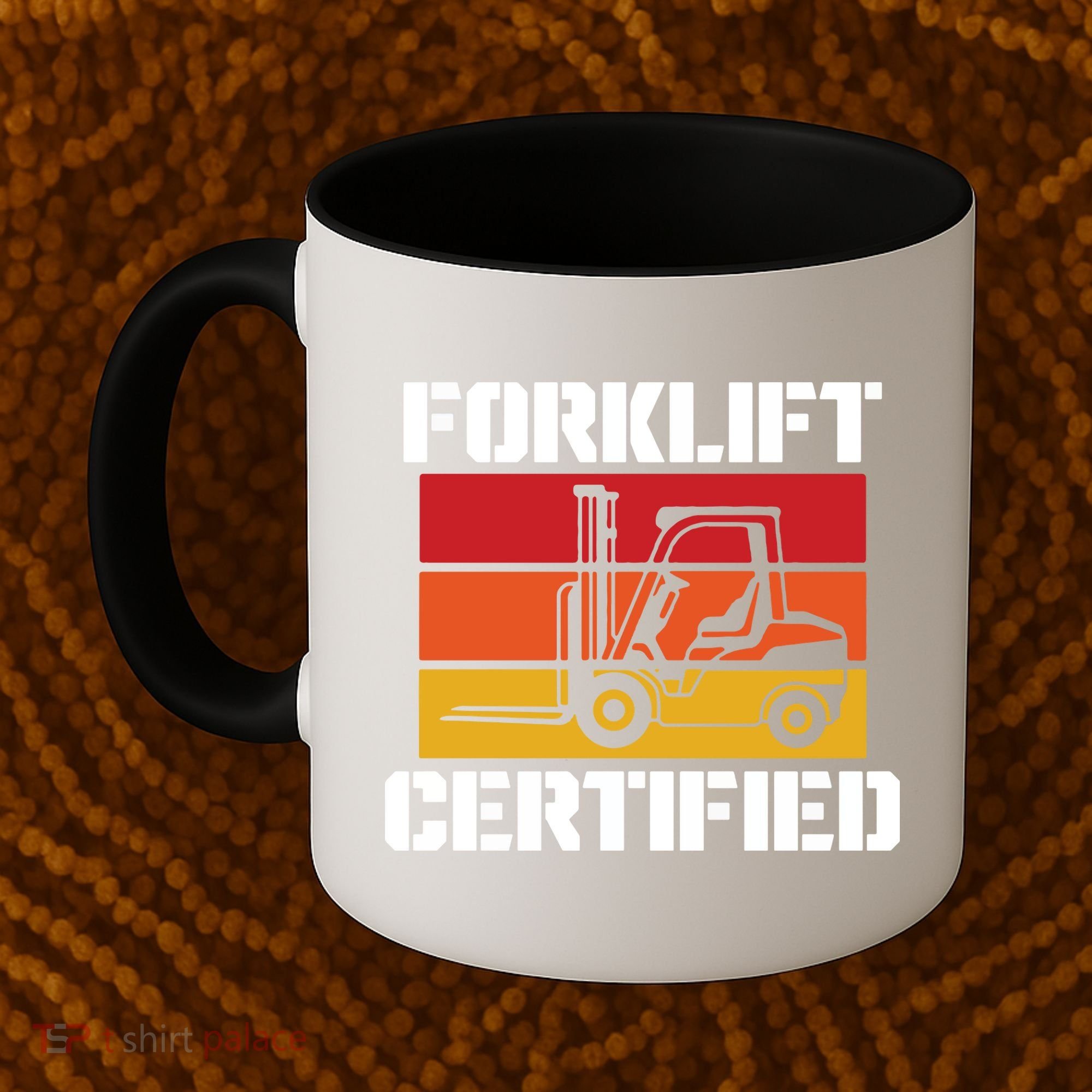 Forklift Certified Coffee Mug