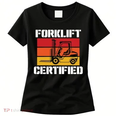 Forklift Certified Women's T-Shirt
