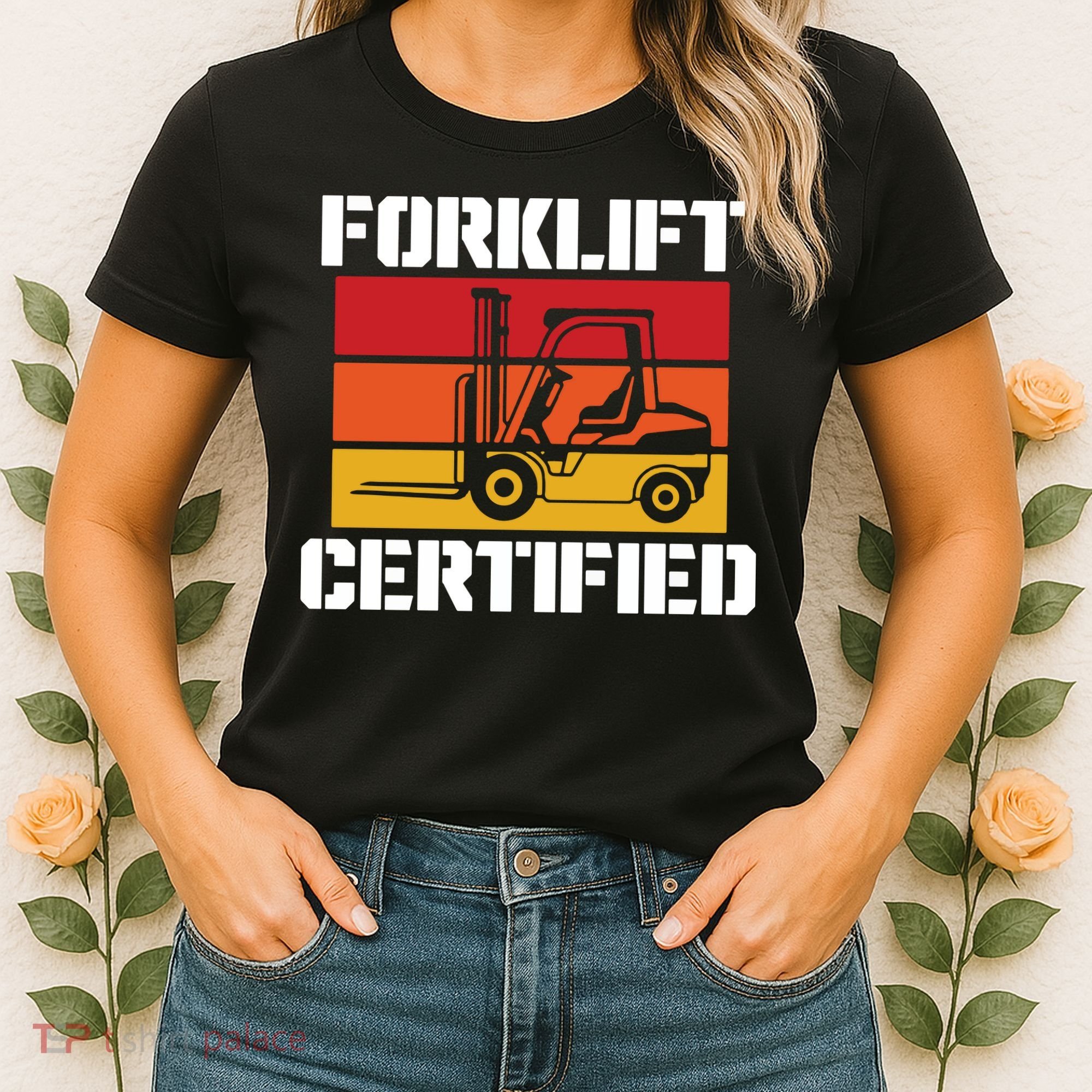 Forklift Certified Women's T-Shirt