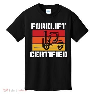 Forklift Certified Kids T-Shirt